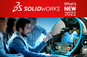 SOLIDWORKS_2022_What's_New